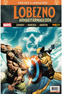 Prólogo A Armagedón · Lobezno: Armas De Armagedón