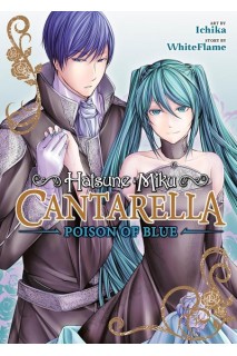 Hatsune Miku Cantarella Poison Of Blue (Inglés) 01