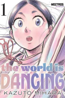 The World is Dancing 01