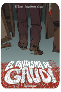 El Fantasma De GaudÍ