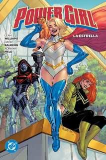 DC Premiere · Amanecer De DC · Power Girl 03