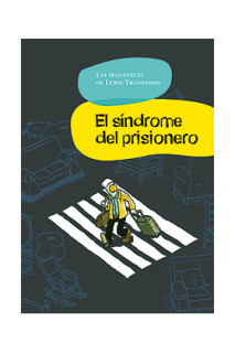 EL SINDROME DEL PRISIONERO