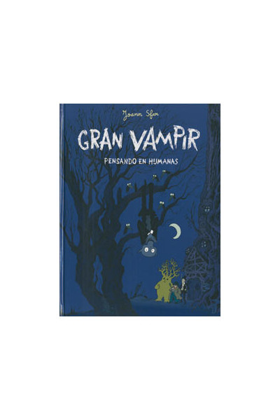 GRAN VAMPIR 02. PENSANDO EN HUMANAS