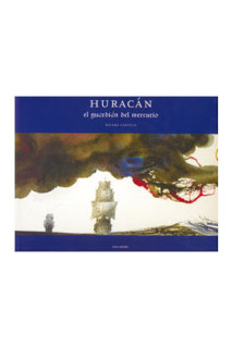 HURACAN, EL GUARDIAN DEL MERCURIO