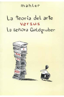 LA TEORIA DEL ARTE VERSUS LA SEÑORA GOLDGRUBER