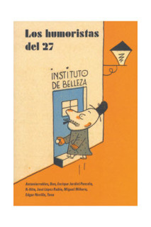 LOS HUMORISTAS DEL 27
