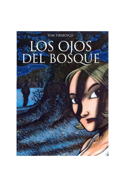 LOS OJOS DEL BOSQUE