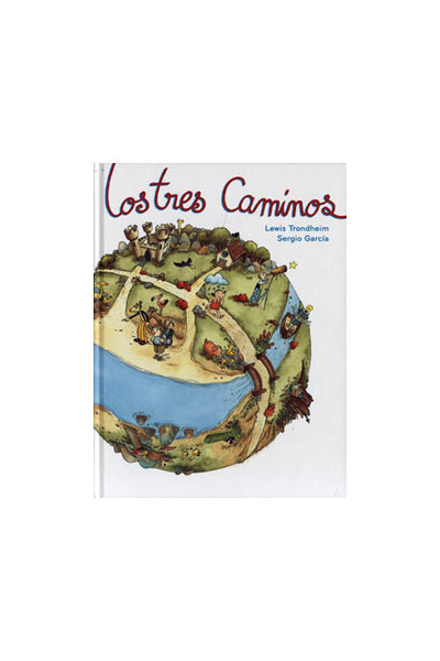 LOS TRES CAMINOS