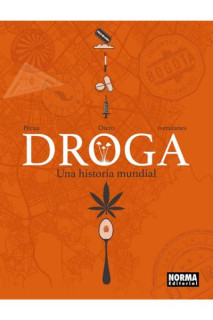 Droga: Una Historia Mundial