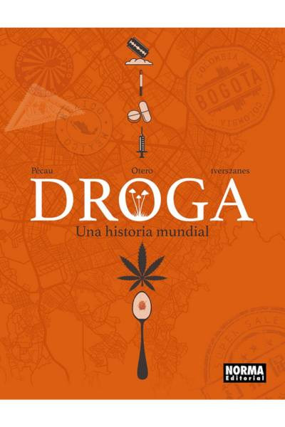 Droga: Una Historia Mundial