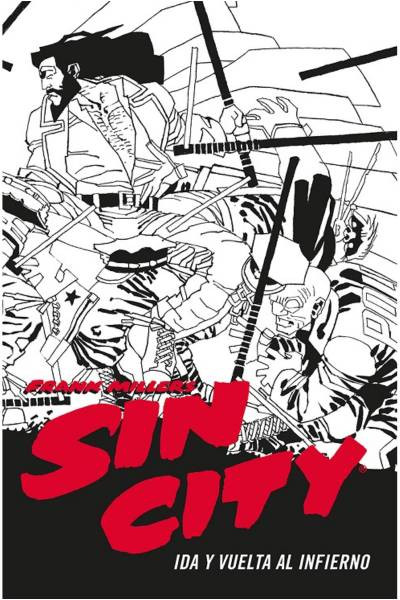Sin City · 07 Ida Y Vuelta Al Infierno Edición En Cartoné