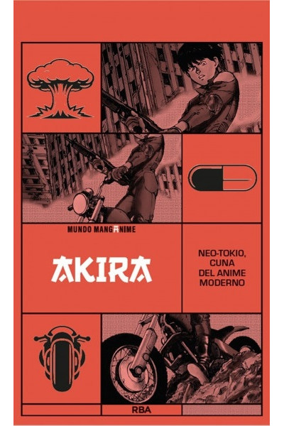Akira · Neo-Tokio, Año Cero Del Anime Moderno