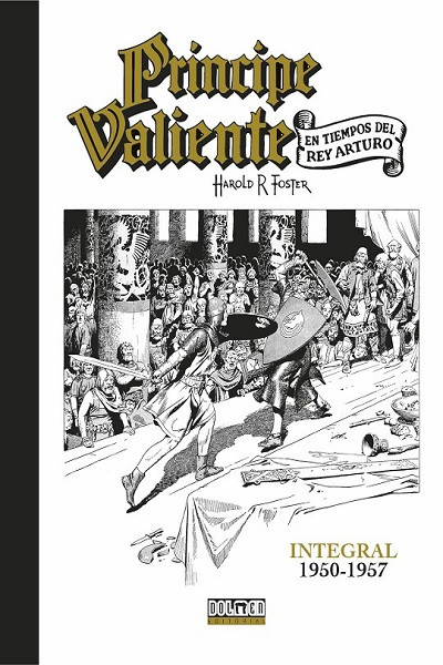 Principe Valiente Integral · 1950 - 1957