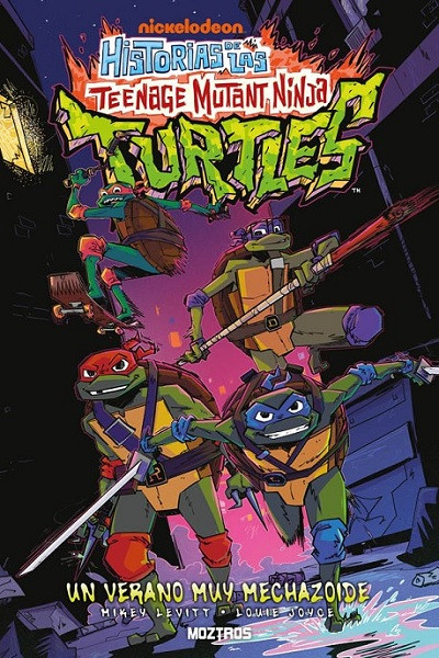 Historias De Las Teenage Mutant Ninja Turtles · Un Verano Muy Mechazoide