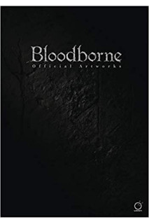 Bloodborne · Official Artworks (Inglés)