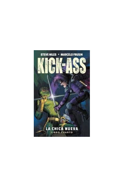 Kick-Ass. La Chica Nueva 04
