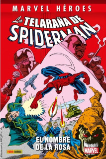 Marvel Héroes. La Telaraña de Spiderman: El Nombre De La Rosa
