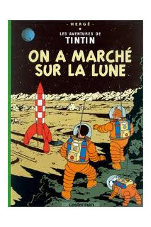 Tintin Frances. On A Marché Sur La Lune