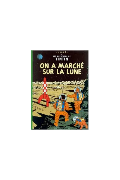 Tintin Frances. On A Marché Sur La Lune
