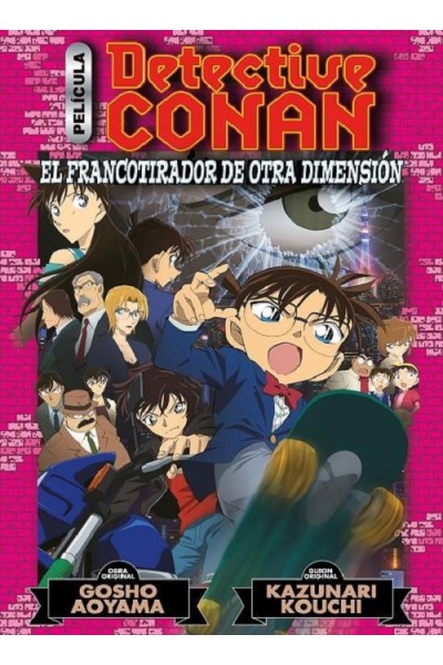 DETECTIVE CONAN ANIME COMIC 06 EL FRANCOTIRADOR DE OTRA DIMENSIÓN