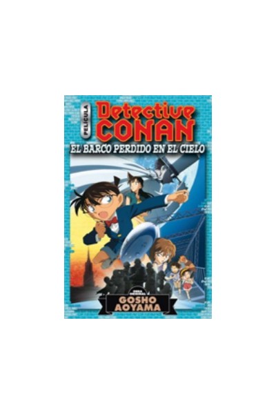 DETECTIVE CONAN ANIME COMIC: EL BARCO PERDIDO EN EL CIELO