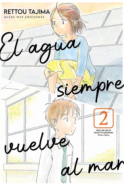 EL AGUA SIEMPRE VUELVE AL MAR 02