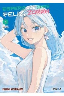 Espero Que Seas Feliz, Zorra 03