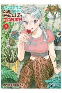 Espero Que Seas Feliz, Zorra 06