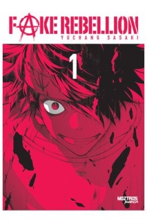 Fake Rebellion 01