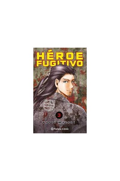Heroe Fugitivo 03