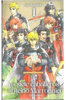 Los Siete Caballeros Del Reino Marronnier 01