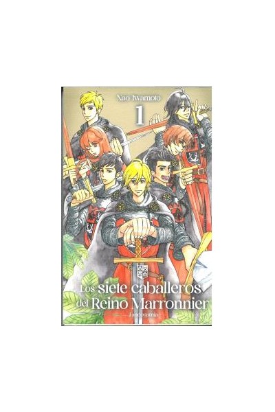 Los Siete Caballeros Del Reino Marronnier 01