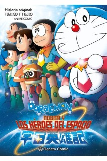 Doraemon: Nobita Y Los Heroes Del Espacio