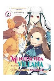Mi Nueva Vida Como Villana ¡Todos Los Caminos Me Condenan! 02