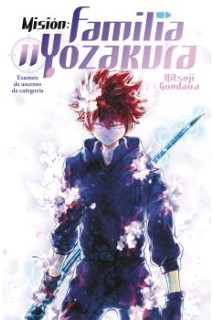 Misión: Familia Yozakura 11