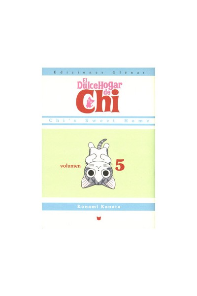 El Dulce Hogar De Chi 05 (Glenat)
