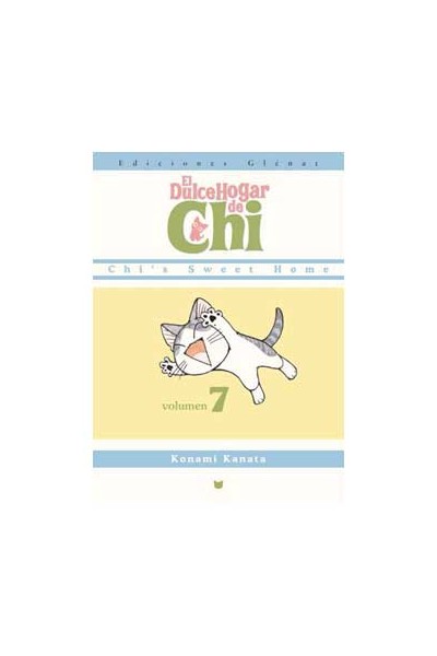 El Dulce Hogar De Chi 07 (Glenat)