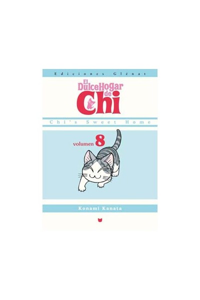El Dulce Hogar De Chi 08 (Glenat)