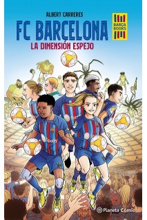 Fc Barcelona La Dimension Espejo