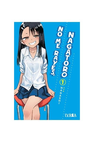 No Me Rayes, Nagatoro 01