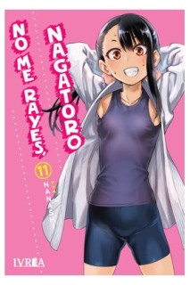 No Me Rayes, Nagatoro 11