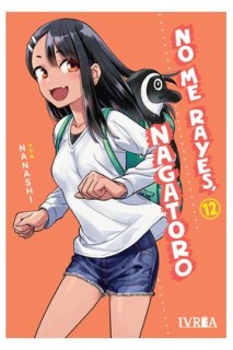No Me Rayes, Nagatoro 12