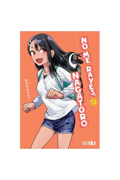 No Me Rayes, Nagatoro 12
