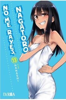 No Me Rayes, Nagatoro 13