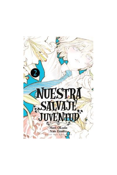 Nuestra Salvaje Juventud 02