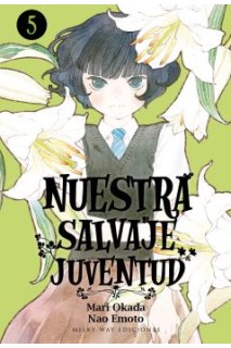 Nuestra Salvaje Juventud 05