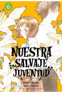 Nuestra Salvaje Juventud 06