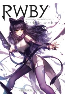 Rwby 03 Desde La Sombra
