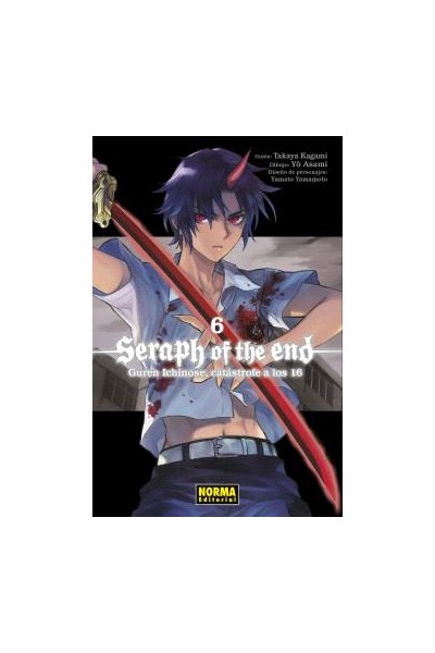 Seraph Of The End 06: Guren Ichinose, Catastrofe A Los 16