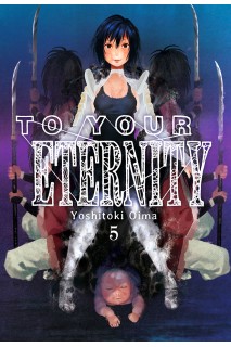 To Your Eternity 05